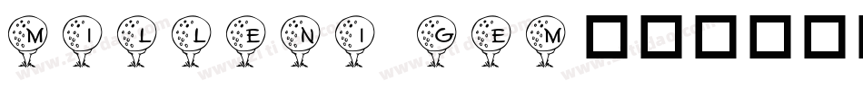 Milleni Gem字体转换